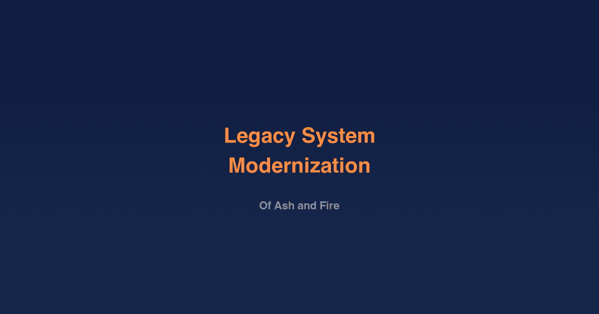Legacy System Modernization
